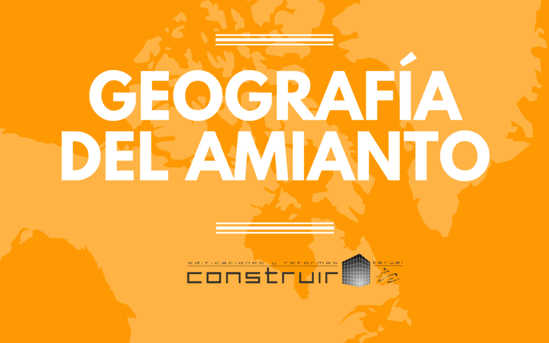 Geografía del amianto