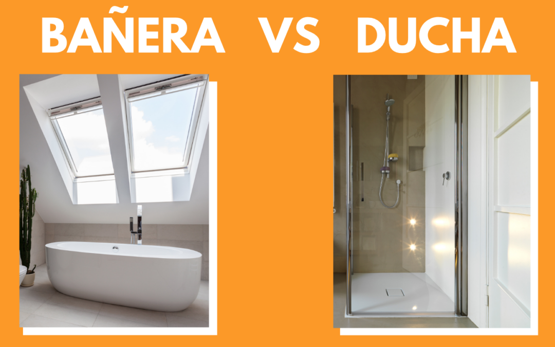 Bañera VS Ducha